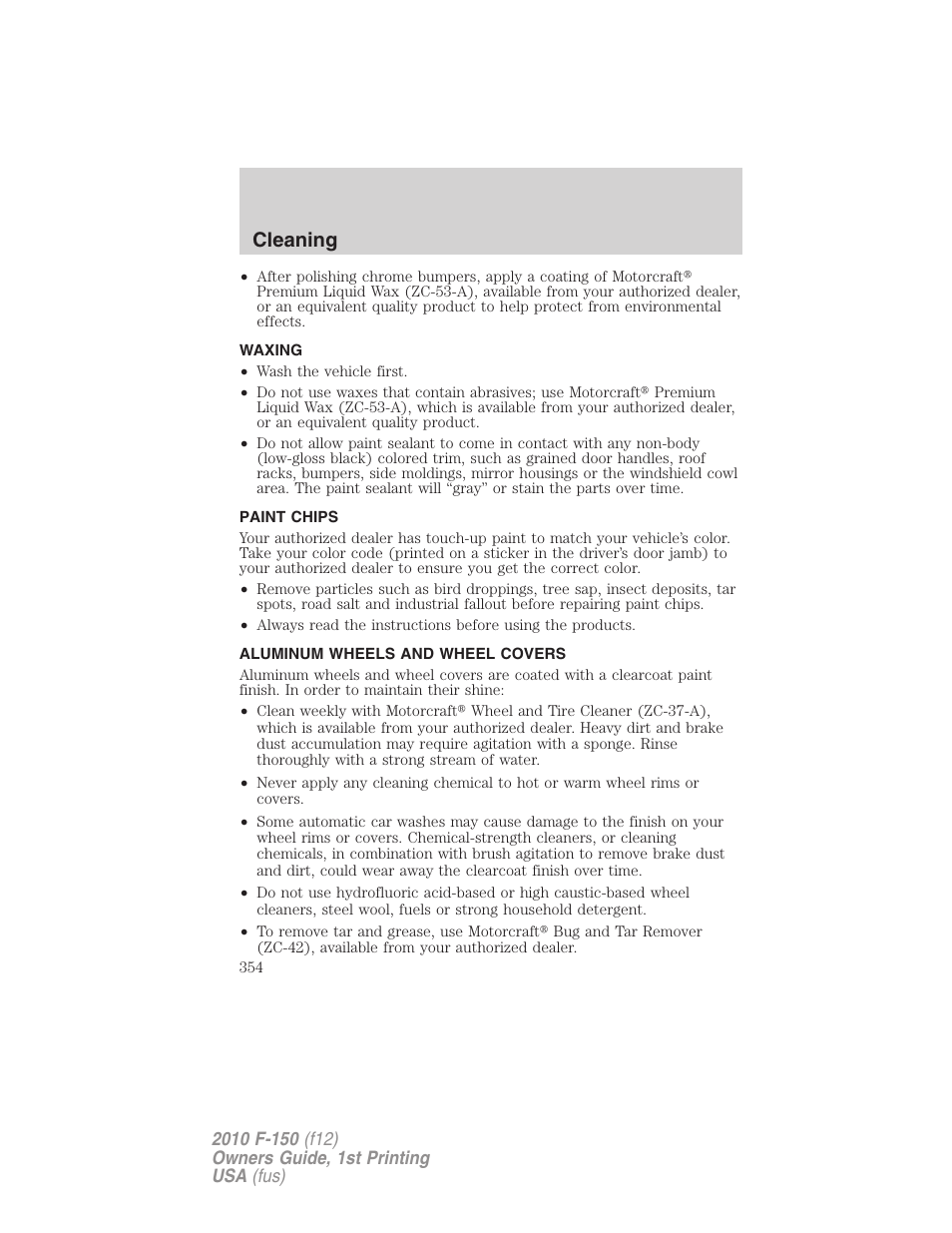 Waxing, Paint chips, Aluminum wheels and wheel covers | Cleaning | FORD 2010 F-150 v.1 User Manual | Page 354 / 419