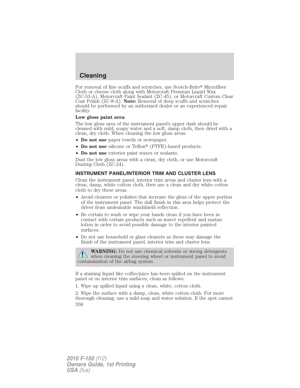 Instrument panel/interior trim and cluster lens, Cleaning | FORD 2010 F-150 v.1 User Manual | Page 358 / 419