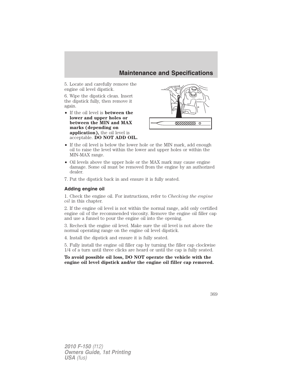Adding engine oil, Maintenance and specifications | FORD 2010 F-150 v.1 User Manual | Page 369 / 419