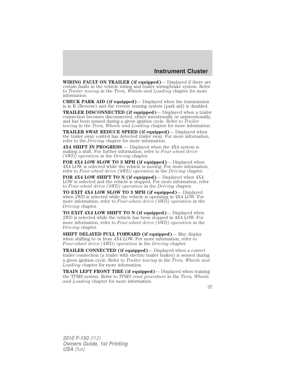 Instrument cluster | FORD 2010 F-150 v.1 User Manual | Page 37 / 419