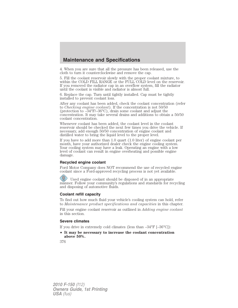 Recycled engine coolant, Coolant refill capacity, Severe climates | Maintenance and specifications | FORD 2010 F-150 v.1 User Manual | Page 376 / 419