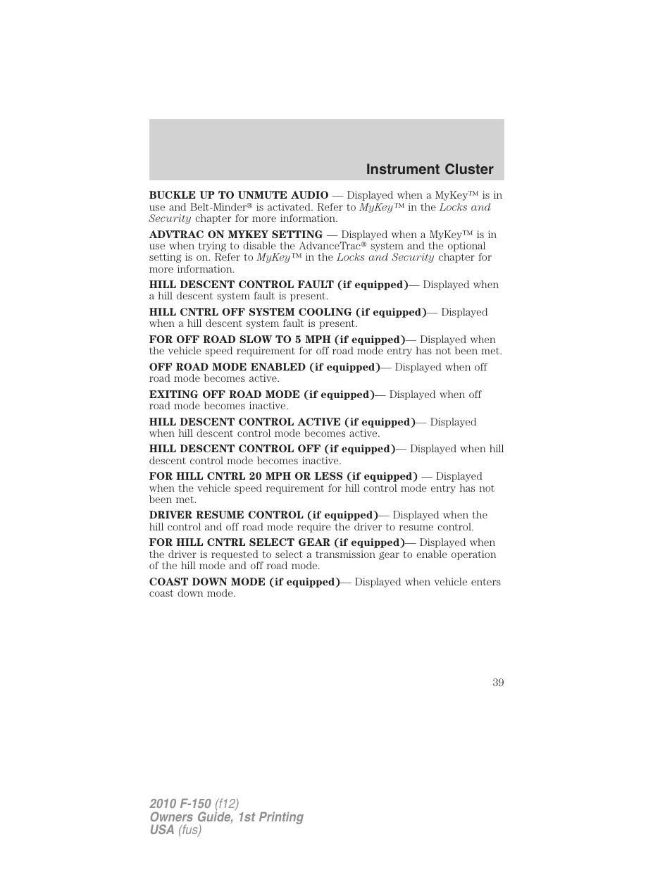 Instrument cluster | FORD 2010 F-150 v.1 User Manual | Page 39 / 419