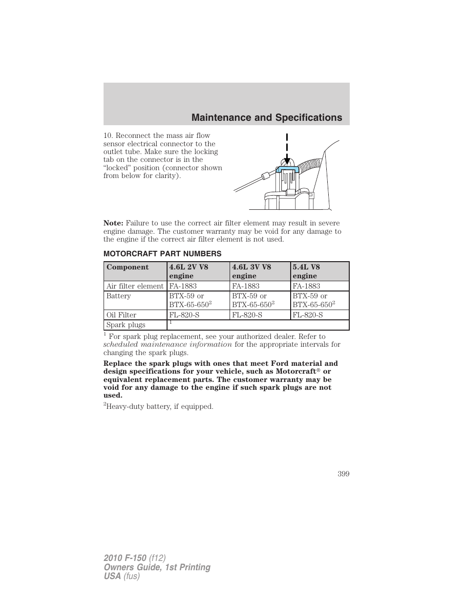 Motorcraft part numbers, Part numbers, Maintenance and specifications | FORD 2010 F-150 v.1 User Manual | Page 399 / 419