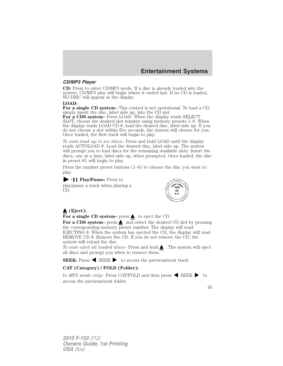 Cd/mp3 player, Entertainment systems | FORD 2010 F-150 v.1 User Manual | Page 45 / 419