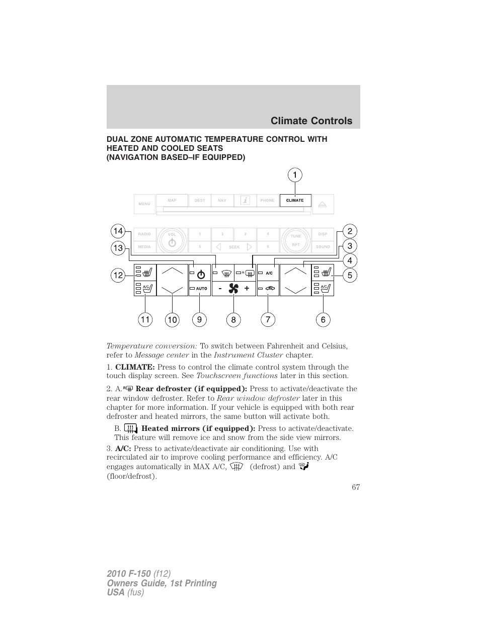 Navigation system based climate control, Climate controls | FORD 2010 F-150 v.1 User Manual | Page 67 / 419
