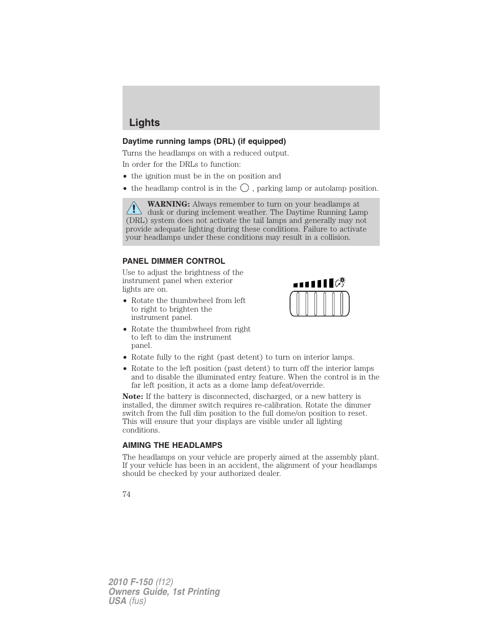 Daytime running lamps (drl) (if equipped), Panel dimmer control, Aiming the headlamps | Lights | FORD 2010 F-150 v.1 User Manual | Page 74 / 419