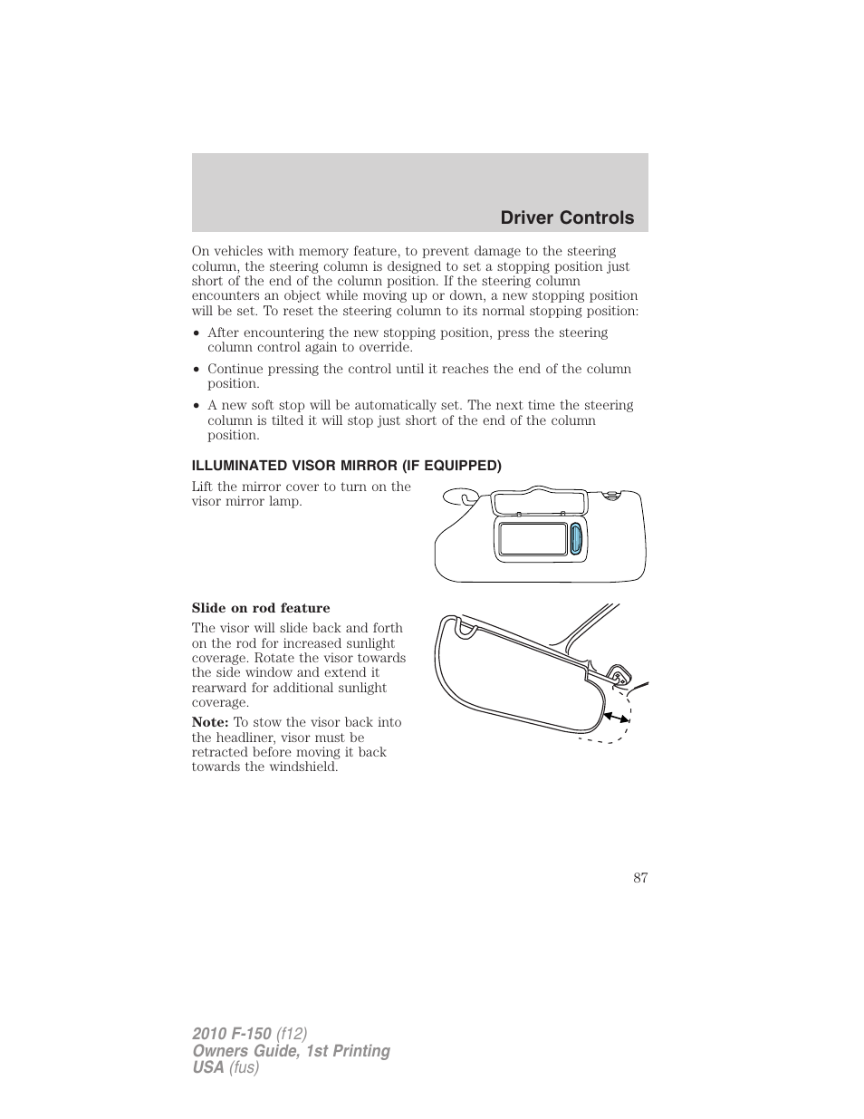 Illuminated visor mirror (if equipped), Driver controls | FORD 2010 F-150 v.1 User Manual | Page 87 / 419