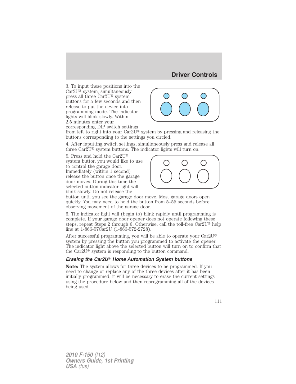 Erasing the car2u home automation system buttons, Driver controls | FORD 2010 F-150 v.2 User Manual | Page 111 / 414