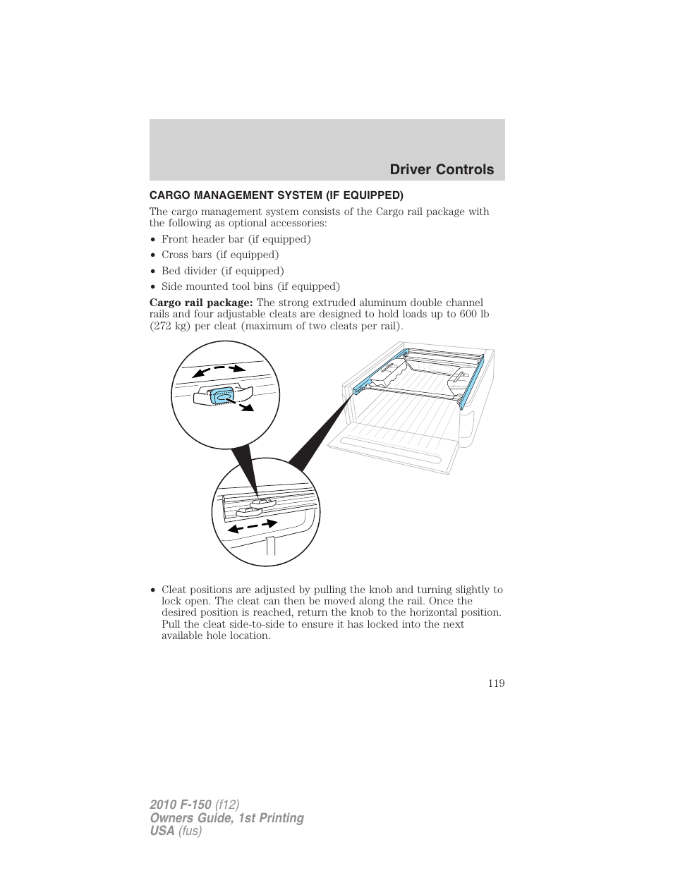 Cargo management system (if equipped), Driver controls | FORD 2010 F-150 v.2 User Manual | Page 119 / 414