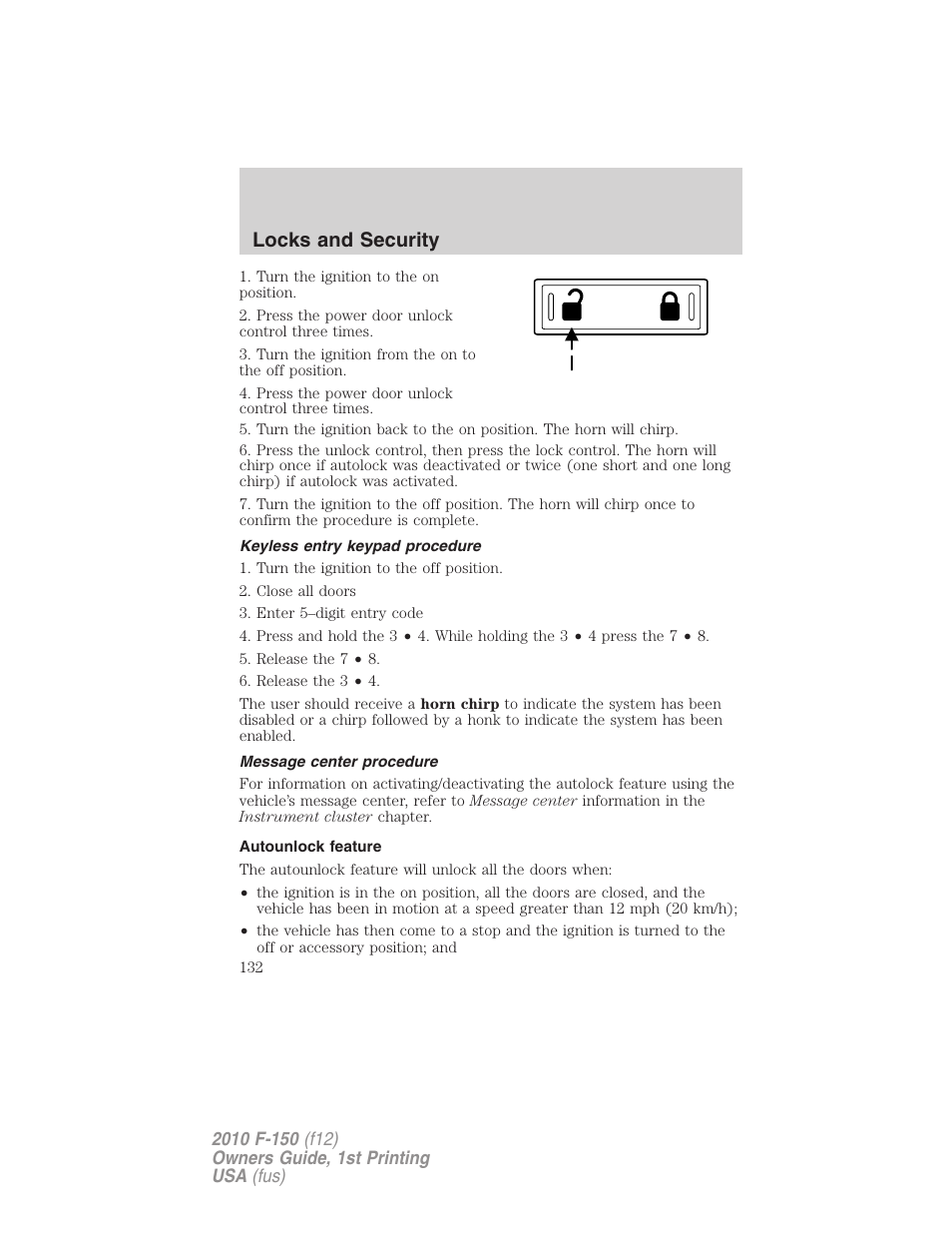 Keyless entry keypad procedure, Message center procedure, Autounlock feature | Locks and security | FORD 2010 F-150 v.2 User Manual | Page 132 / 414