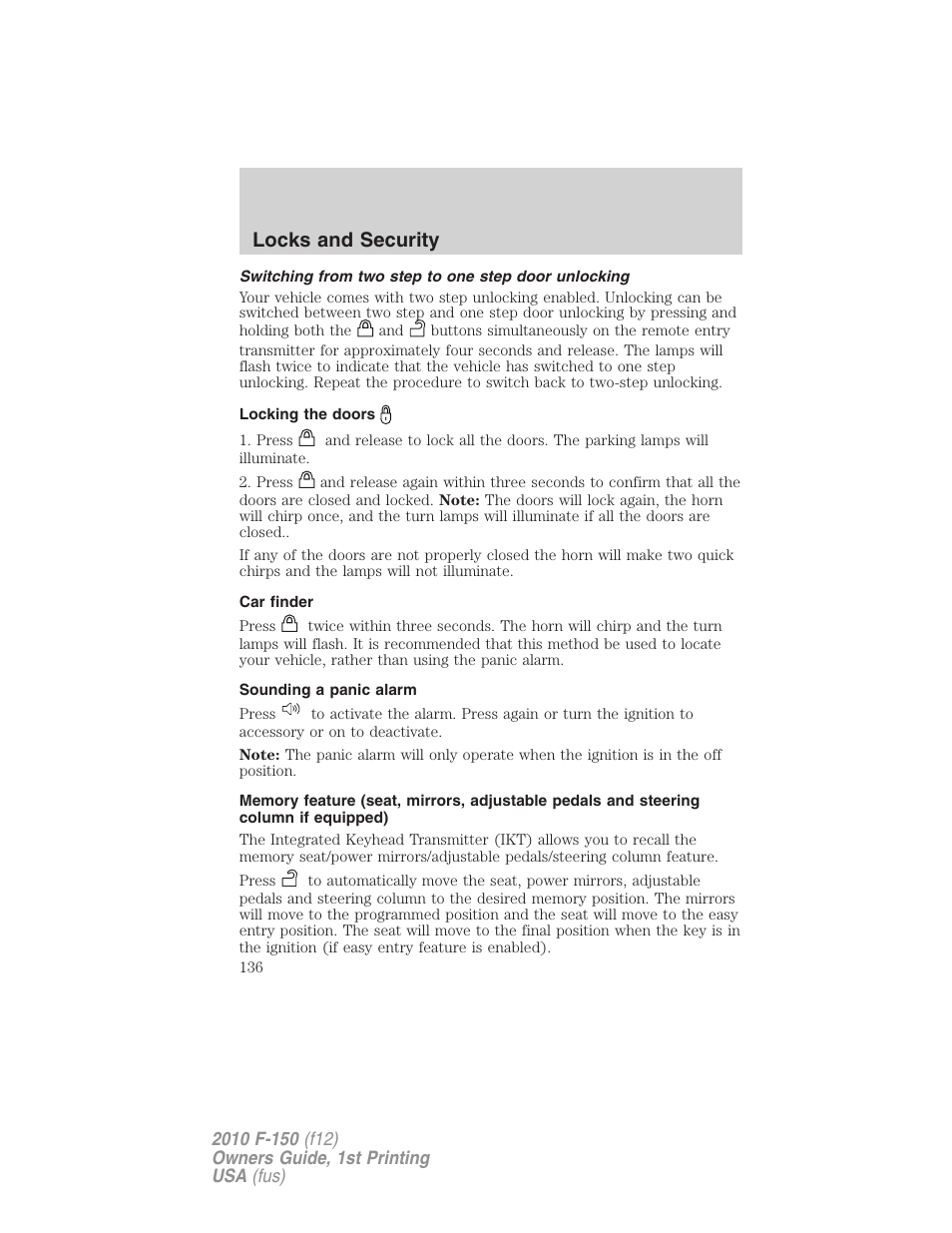 Switching from two step to one step door unlocking, Locking the doors, Car finder | Sounding a panic alarm, Locks and security | FORD 2010 F-150 v.2 User Manual | Page 136 / 414