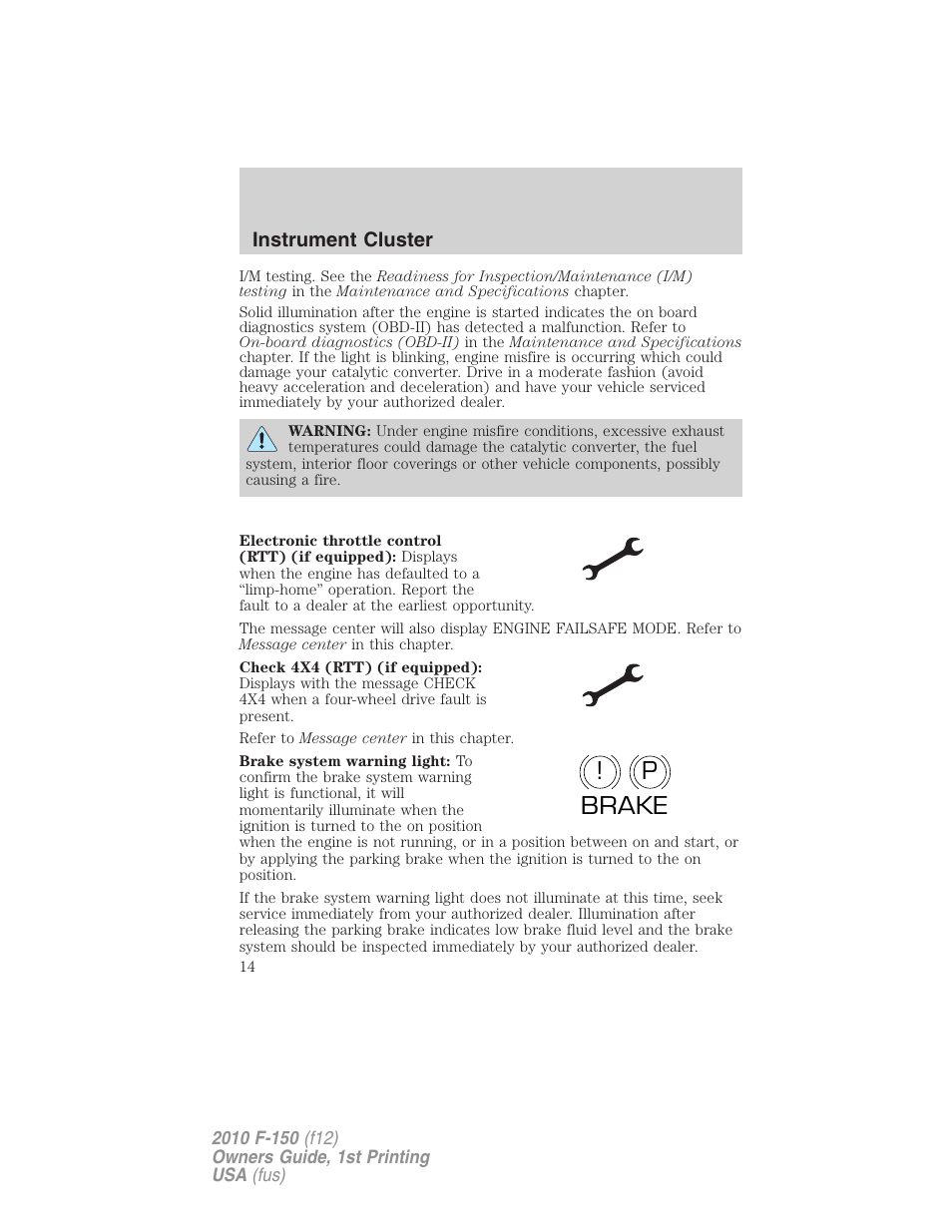 P! brake | FORD 2010 F-150 v.2 User Manual | Page 14 / 414