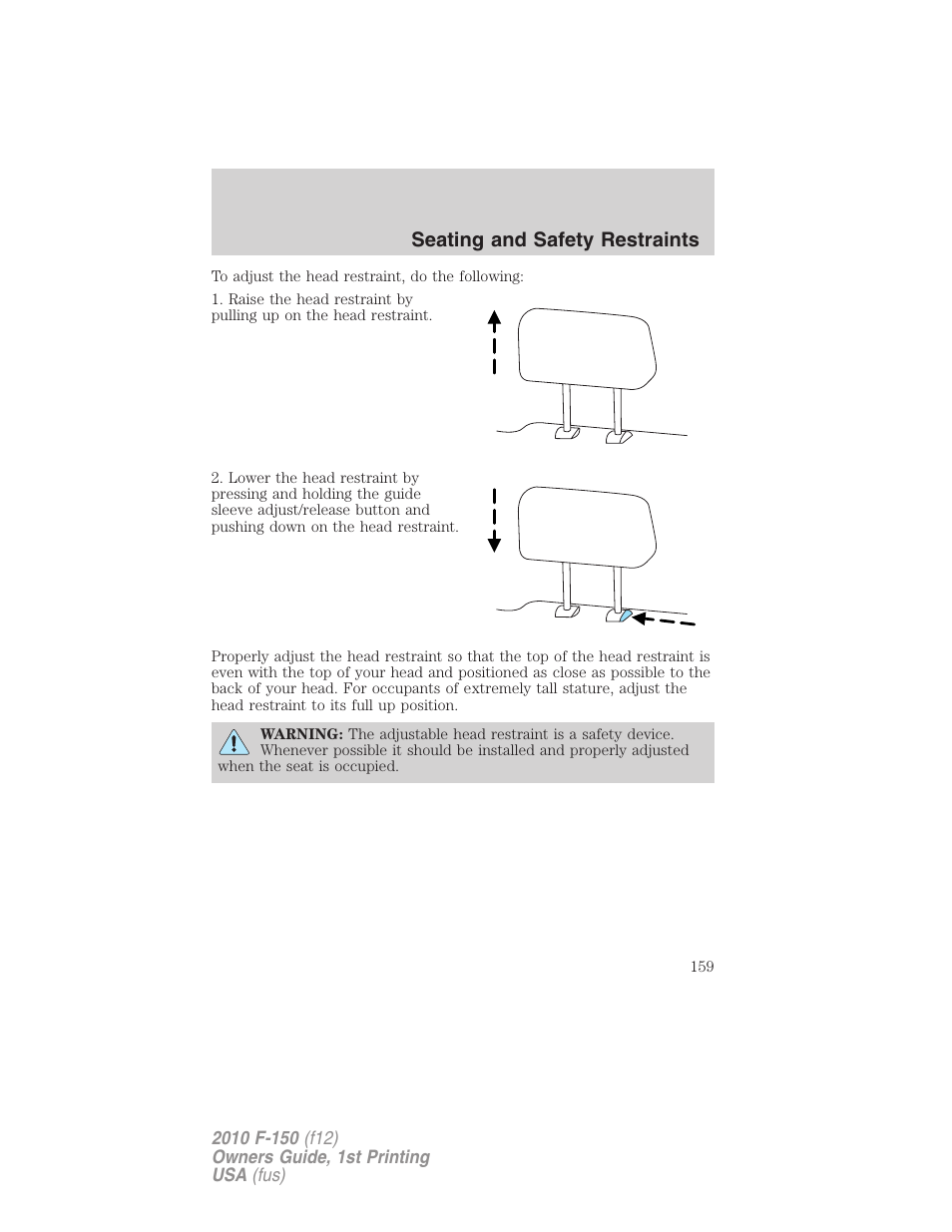 Seating and safety restraints | FORD 2010 F-150 v.2 User Manual | Page 159 / 414