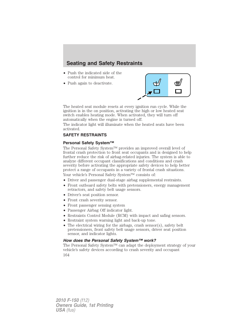 Safety restraints, Personal safety system, How does the personal safety system™ work | Seating and safety restraints | FORD 2010 F-150 v.2 User Manual | Page 164 / 414