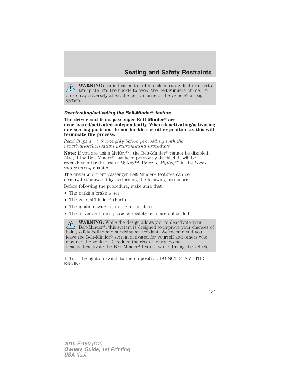 Deactivating/activating the belt-minder feature, Seating and safety restraints | FORD 2010 F-150 v.2 User Manual | Page 181 / 414