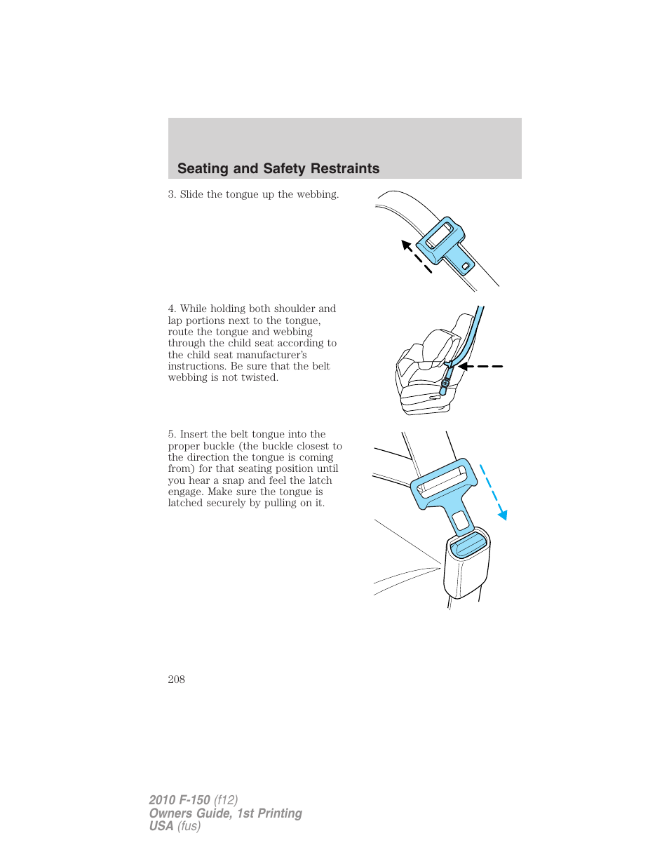 Seating and safety restraints | FORD 2010 F-150 v.2 User Manual | Page 208 / 414