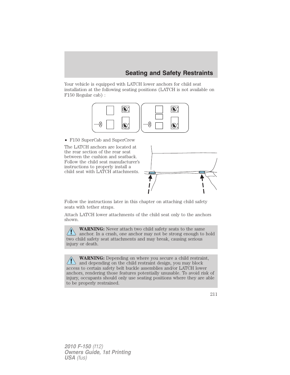 Seating and safety restraints | FORD 2010 F-150 v.2 User Manual | Page 211 / 414