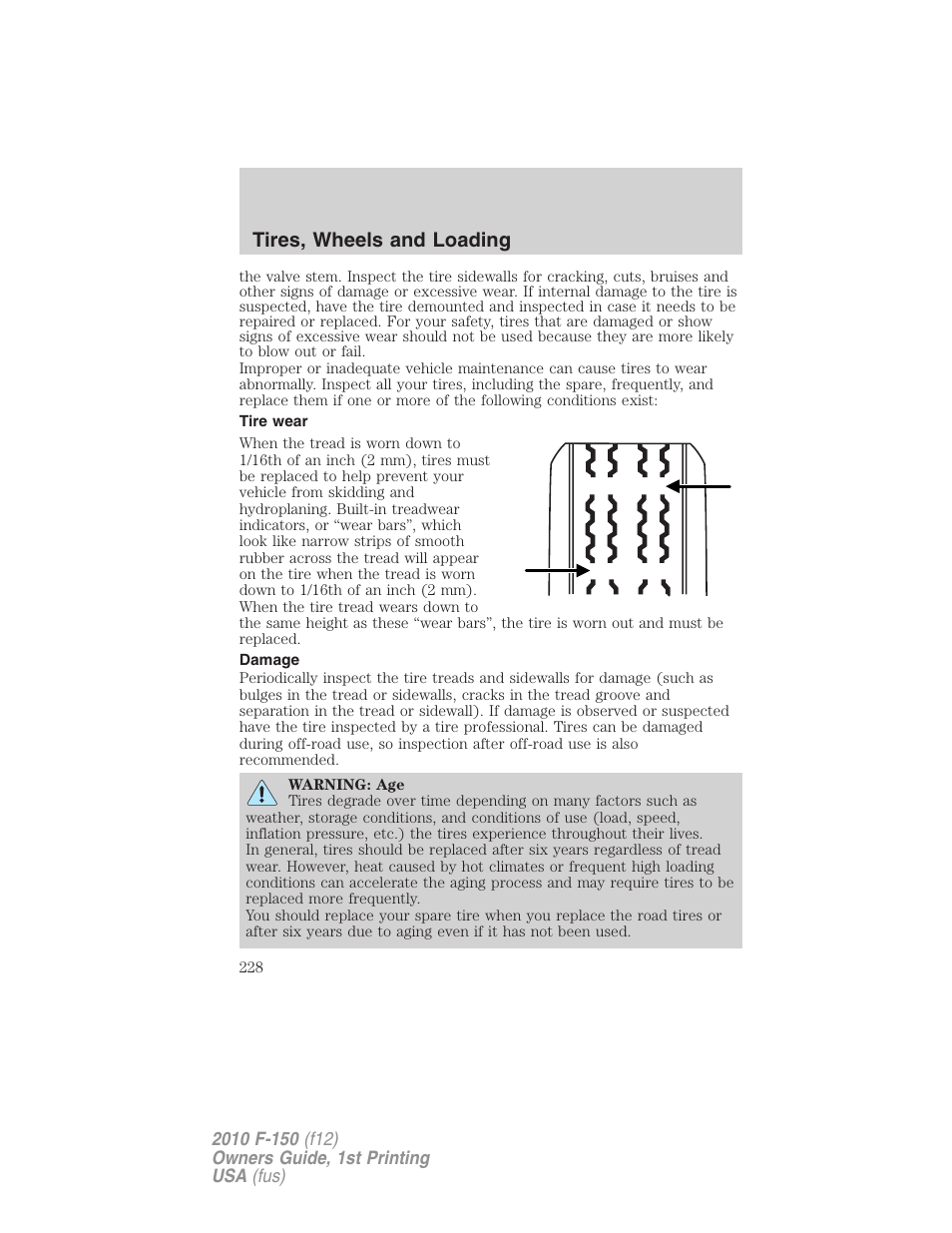 Tire wear, Damage, Tires, wheels and loading | FORD 2010 F-150 v.2 User Manual | Page 228 / 414