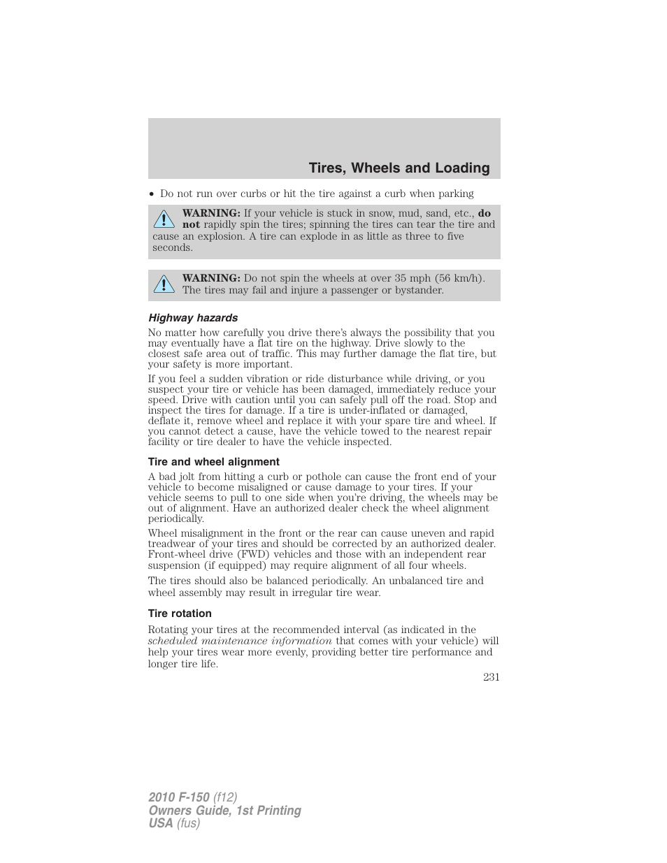 Highway hazards, Tire and wheel alignment, Tire rotation | Tires, wheels and loading | FORD 2010 F-150 v.2 User Manual | Page 231 / 414