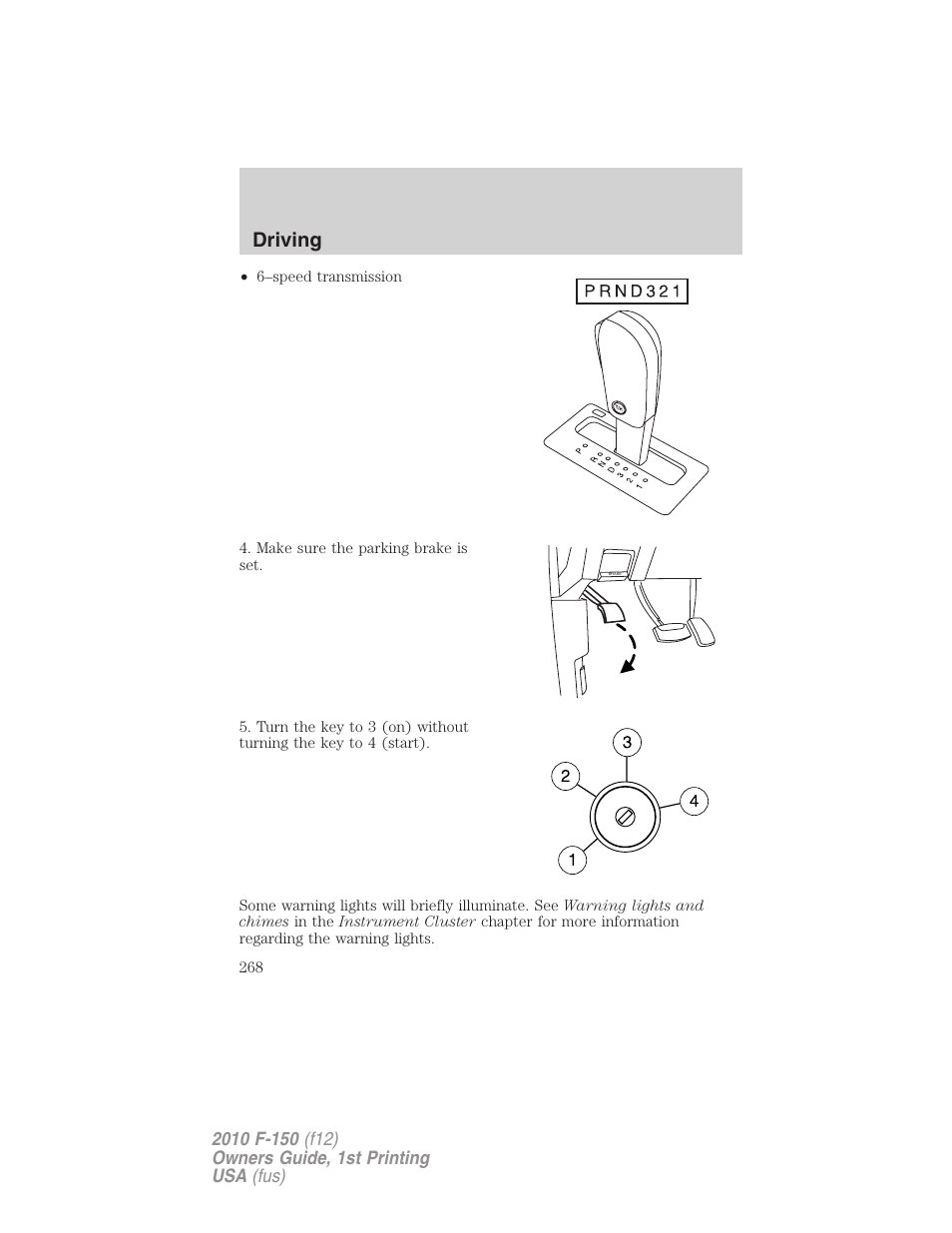 Driving | FORD 2010 F-150 v.2 User Manual | Page 268 / 414