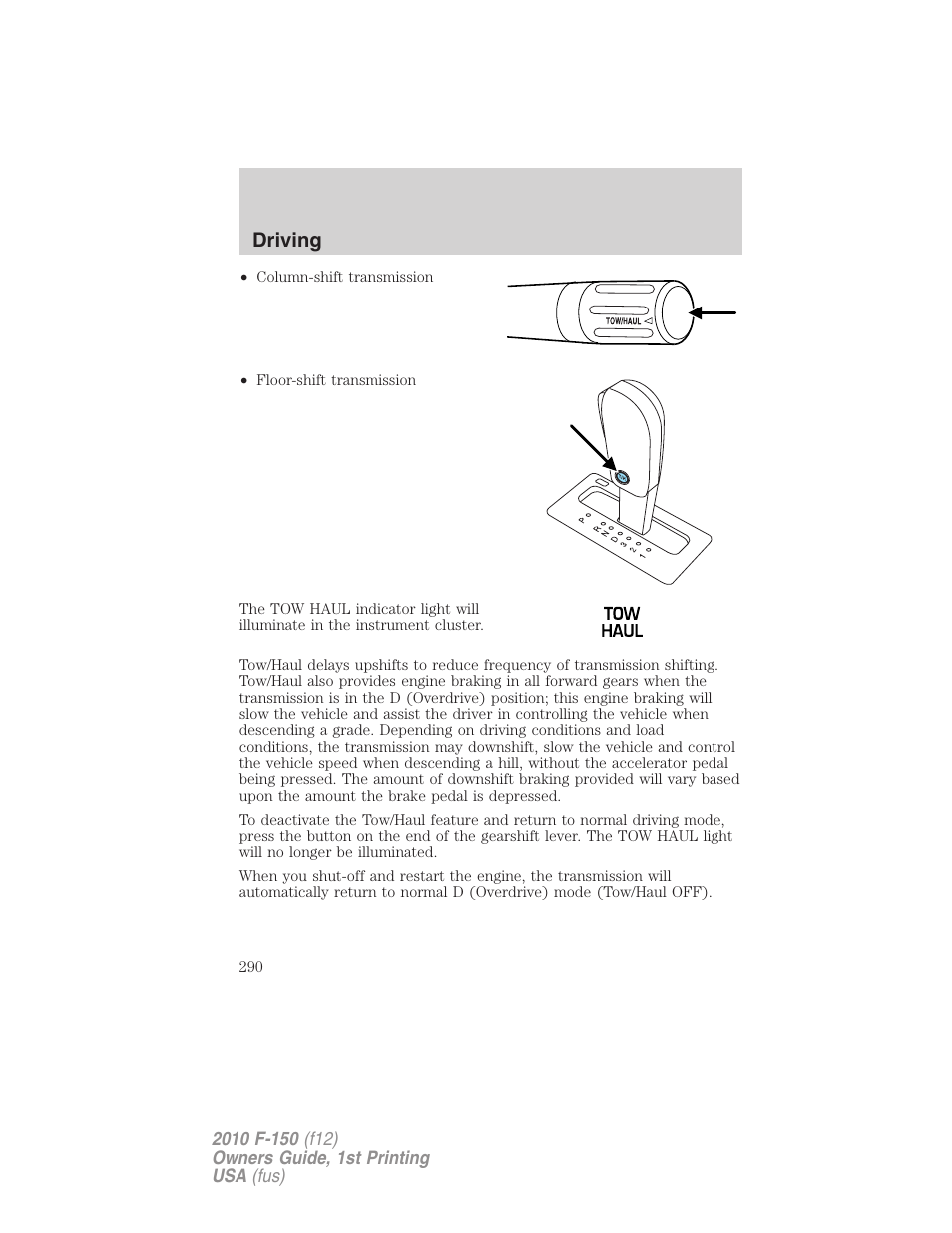 Driving | FORD 2010 F-150 v.2 User Manual | Page 290 / 414
