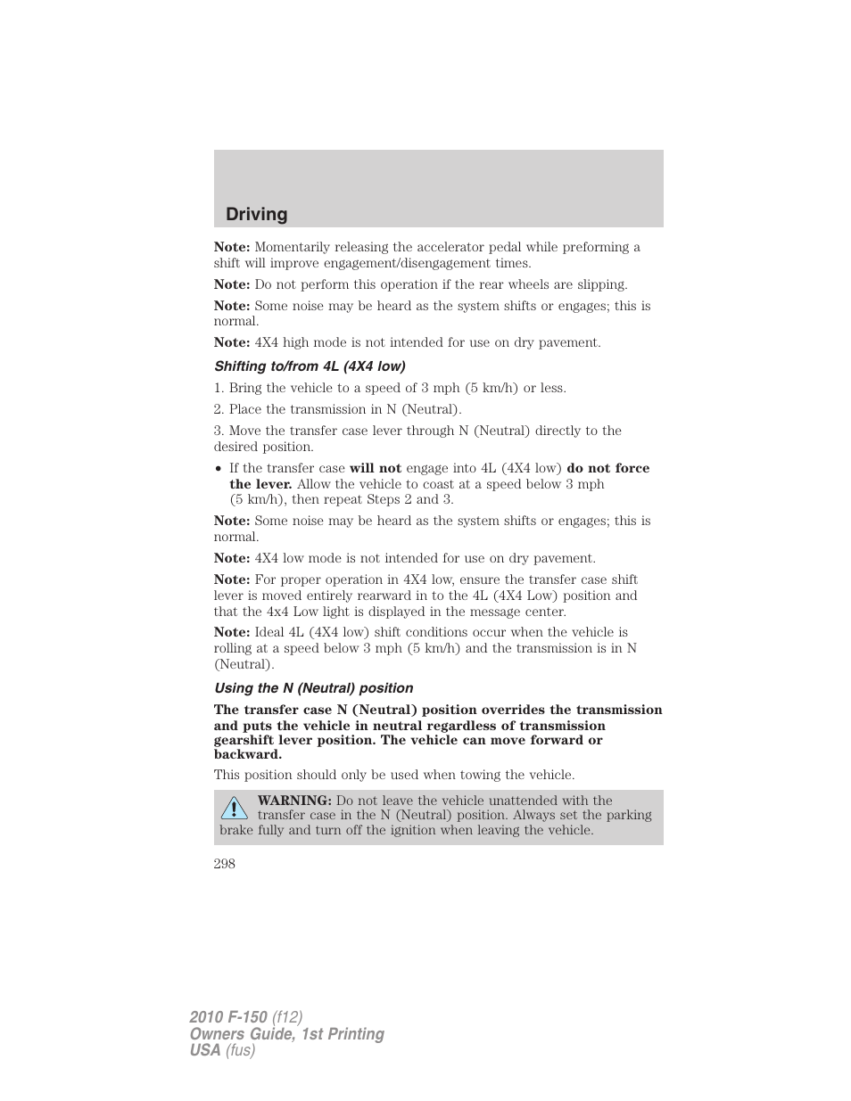 Shifting to/from 4l (4x4 low), Using the n (neutral) position, Driving | FORD 2010 F-150 v.2 User Manual | Page 298 / 414