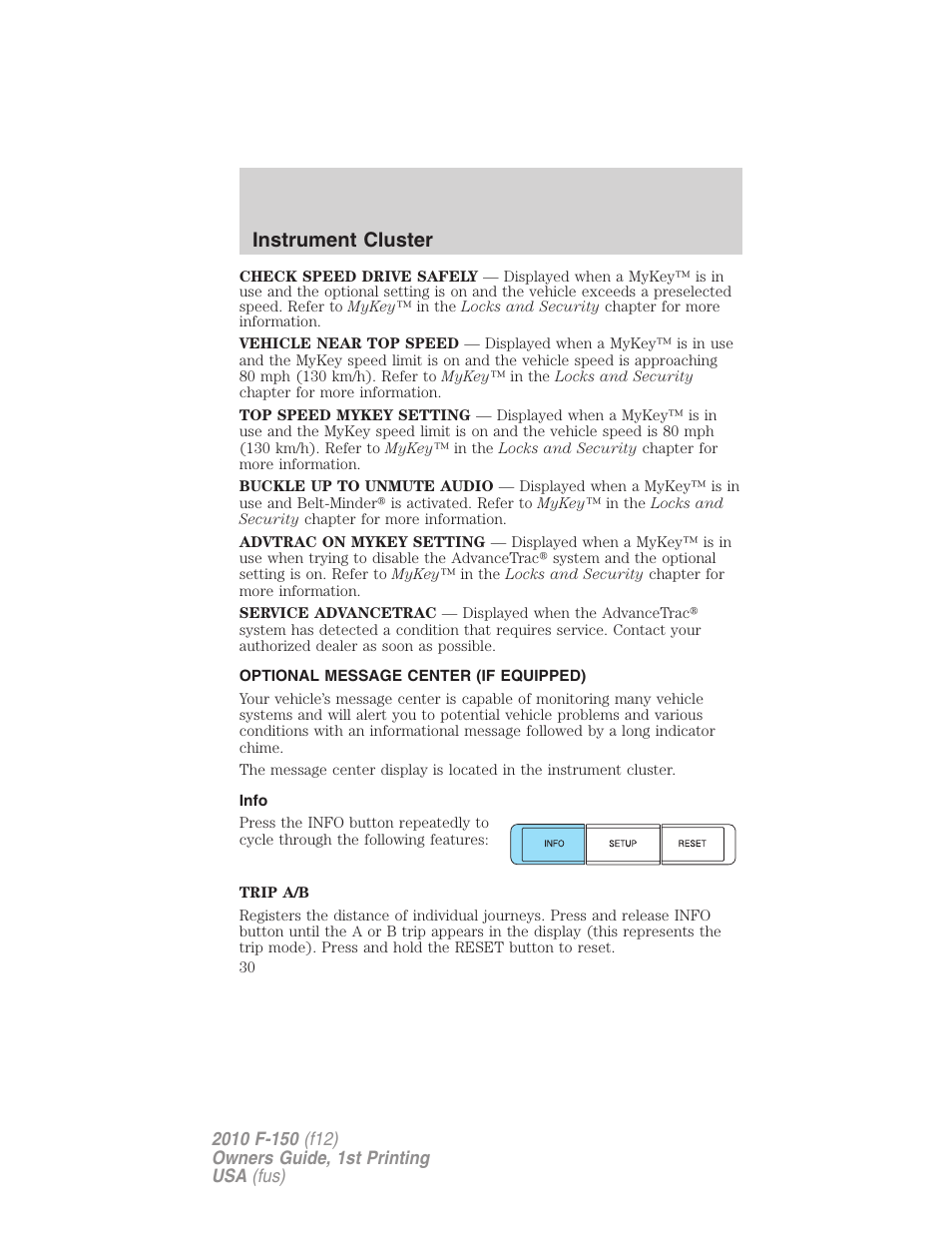 Optional message center (if equipped), Info, Instrument cluster | FORD 2010 F-150 v.2 User Manual | Page 30 / 414