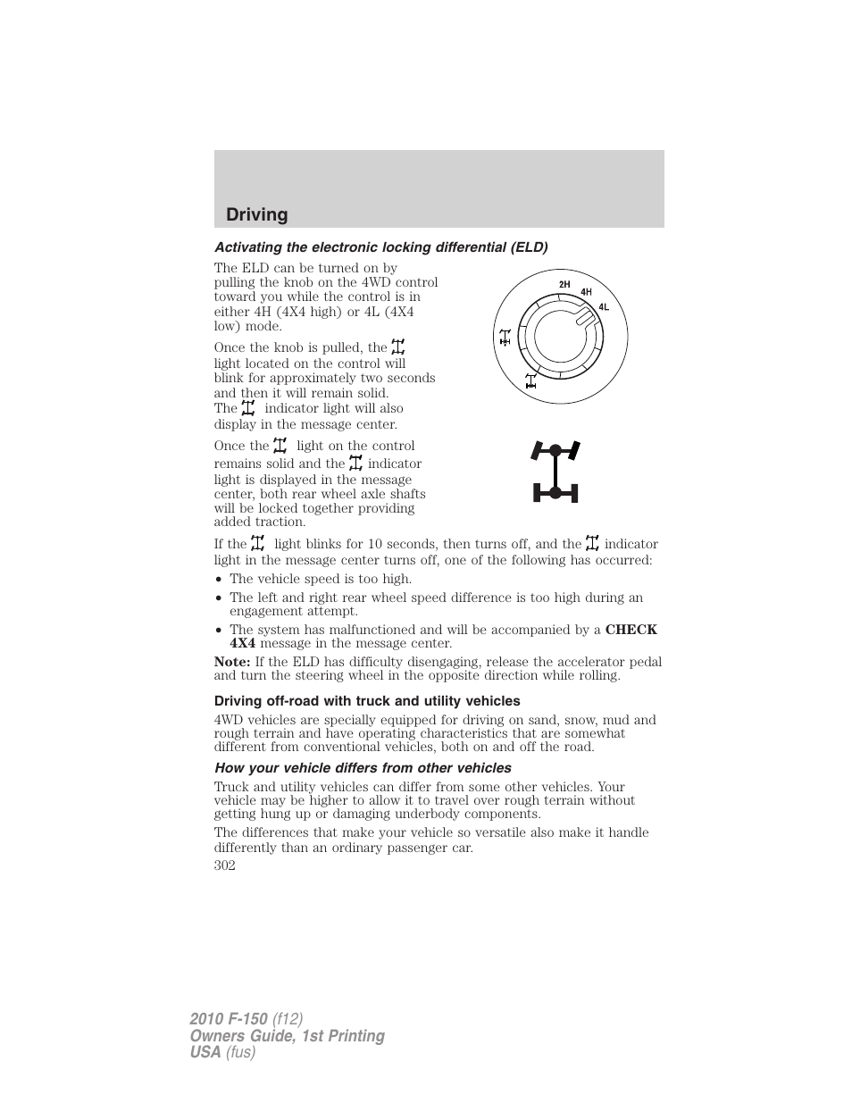 Driving off-road with truck and utility vehicles, How your vehicle differs from other vehicles, Driving | FORD 2010 F-150 v.2 User Manual | Page 302 / 414