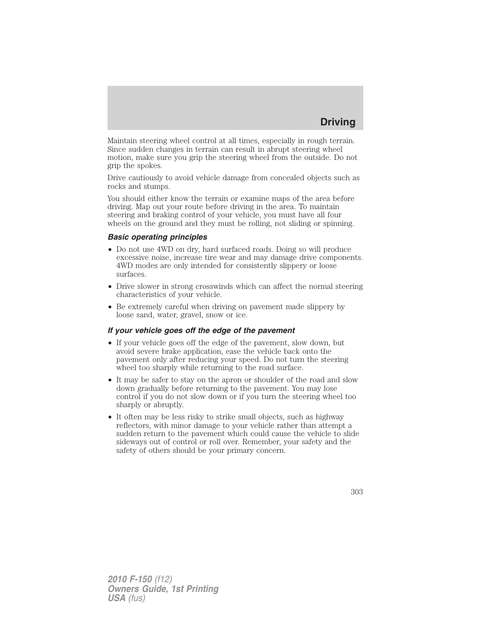 Basic operating principles, If your vehicle goes off the edge of the pavement, Driving | FORD 2010 F-150 v.2 User Manual | Page 303 / 414