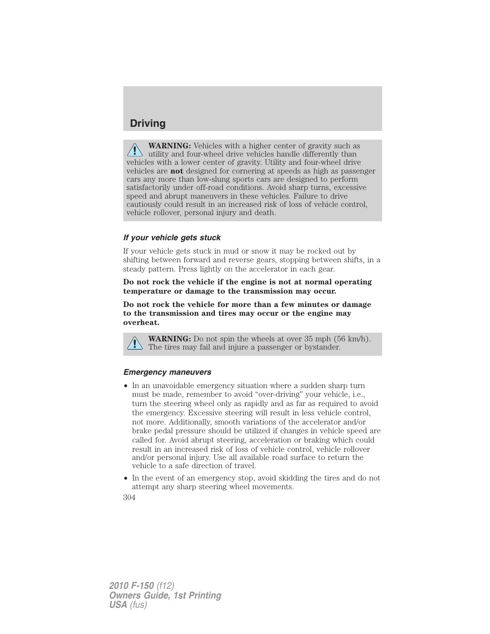 If your vehicle gets stuck, Emergency maneuvers, Driving | FORD 2010 F-150 v.2 User Manual | Page 304 / 414