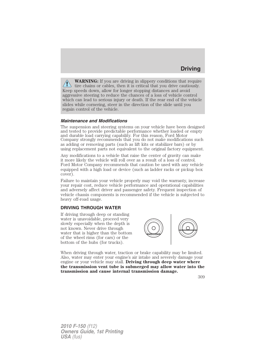 Maintenance and modifications, Driving through water, Driving | FORD 2010 F-150 v.2 User Manual | Page 309 / 414