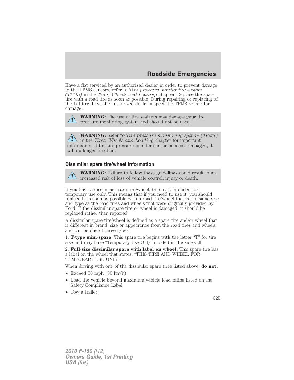 Dissimilar spare tire/wheel information, Roadside emergencies | FORD 2010 F-150 v.2 User Manual | Page 325 / 414