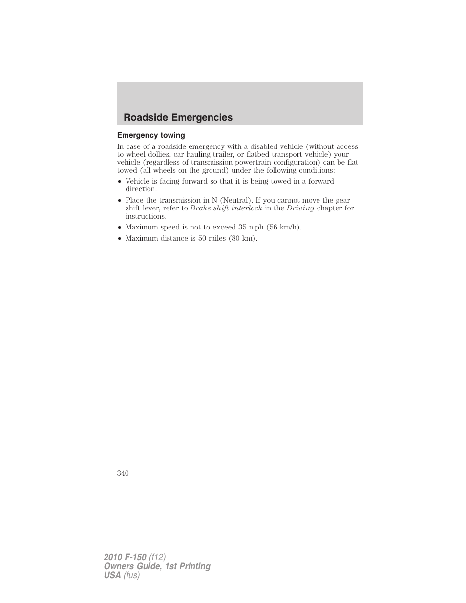 Emergency towing, Roadside emergencies | FORD 2010 F-150 v.2 User Manual | Page 340 / 414