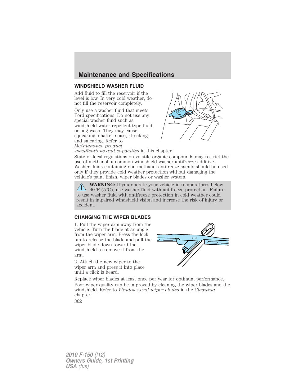 Windshield washer fluid, Changing the wiper blades, Maintenance and specifications | FORD 2010 F-150 v.2 User Manual | Page 362 / 414
