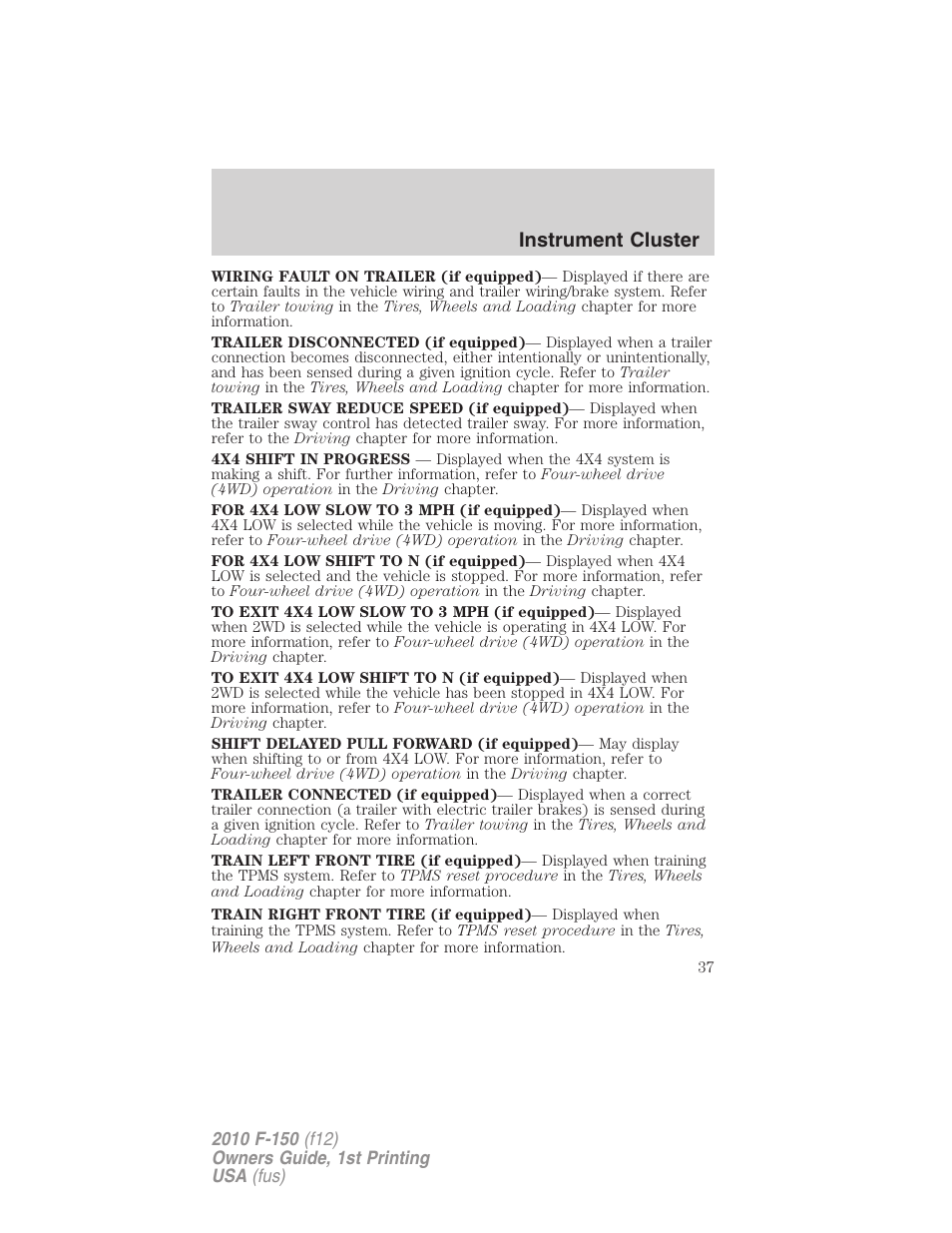 Instrument cluster | FORD 2010 F-150 v.2 User Manual | Page 37 / 414