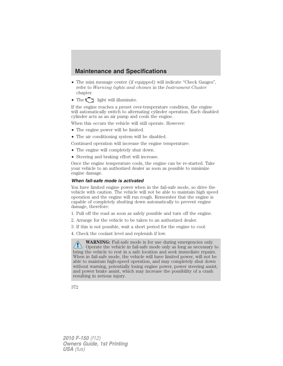 When fail-safe mode is activated, Maintenance and specifications | FORD 2010 F-150 v.2 User Manual | Page 372 / 414