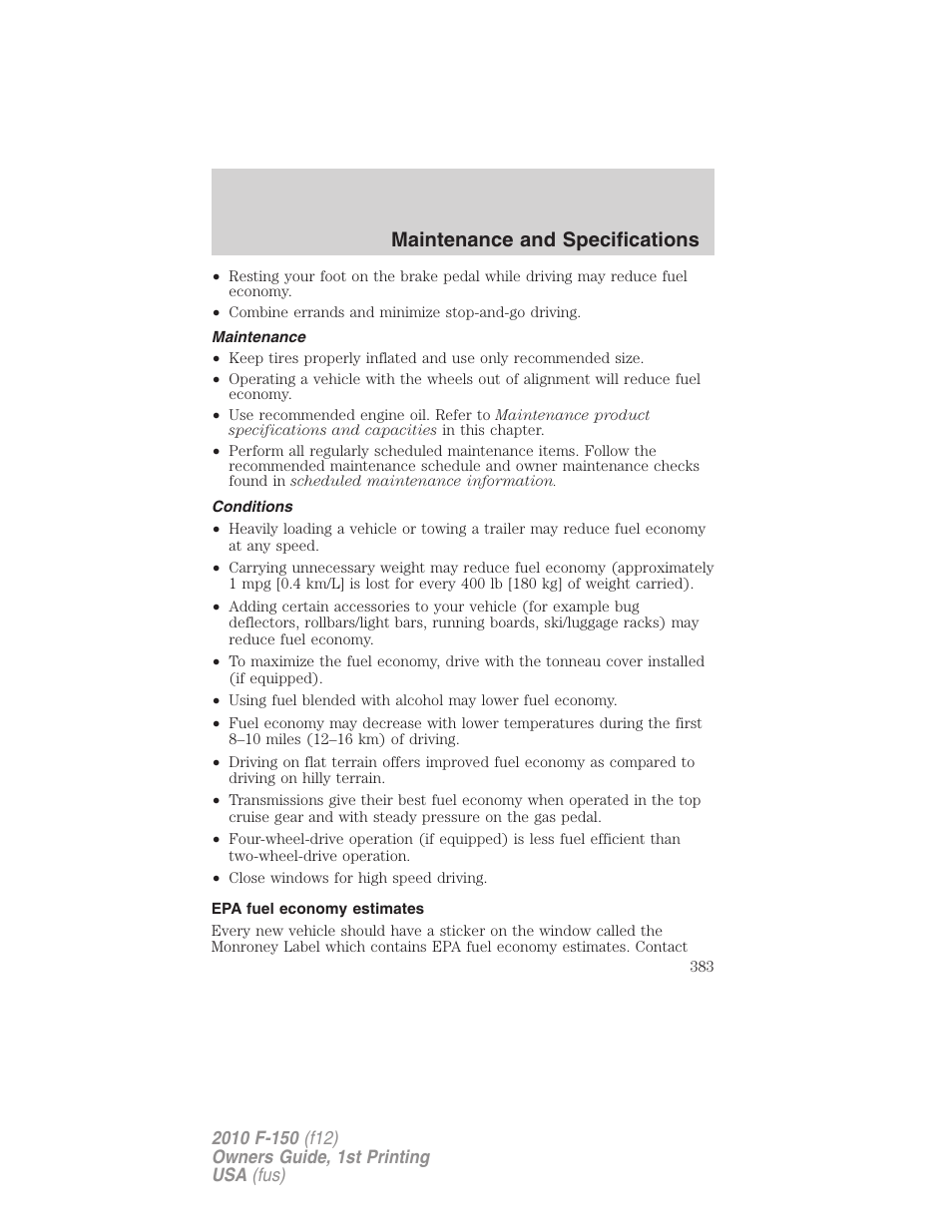 Maintenance, Conditions, Epa fuel economy estimates | Maintenance and specifications | FORD 2010 F-150 v.2 User Manual | Page 383 / 414