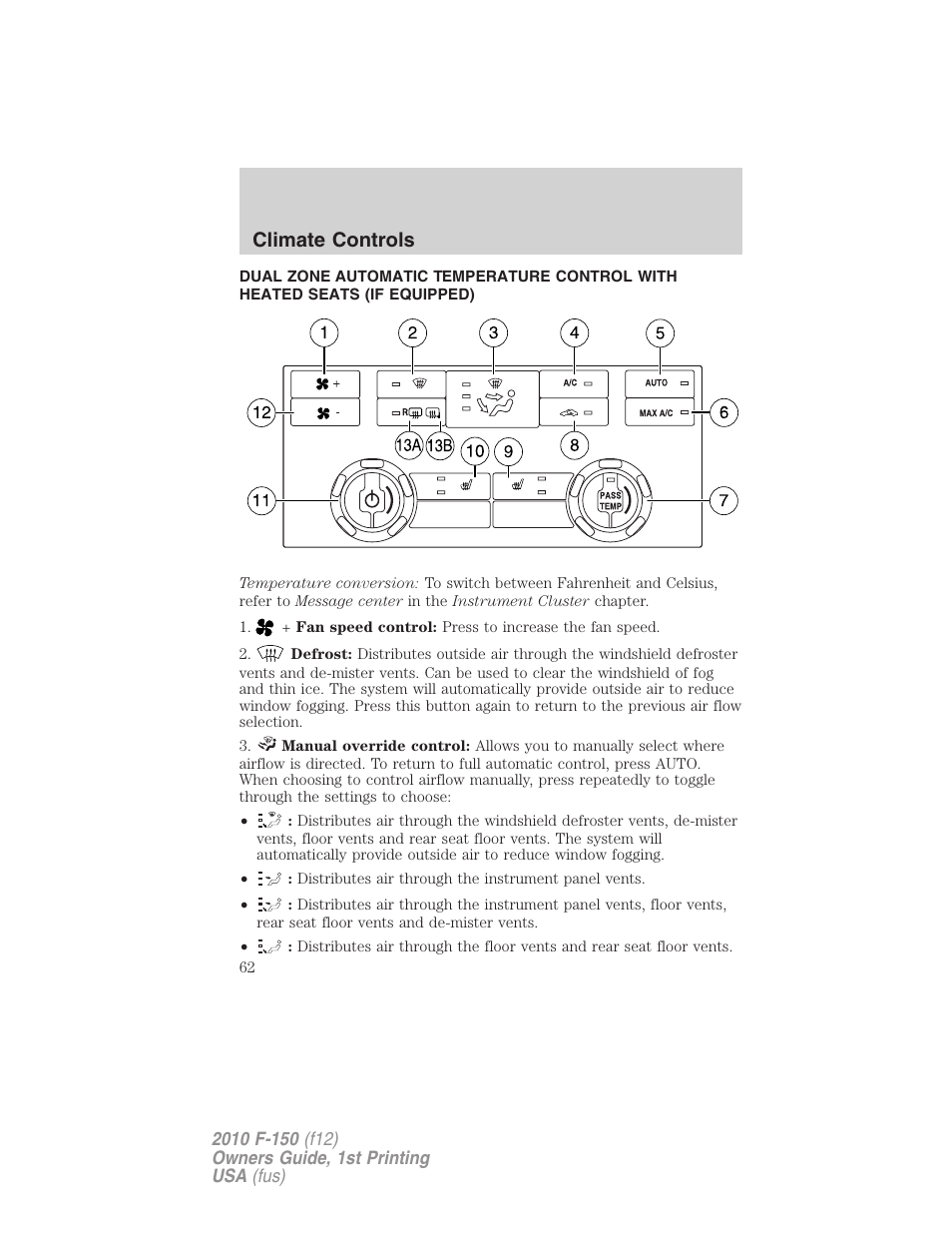 Dual electronic automatic temperature control, Climate controls | FORD 2010 F-150 v.2 User Manual | Page 62 / 414