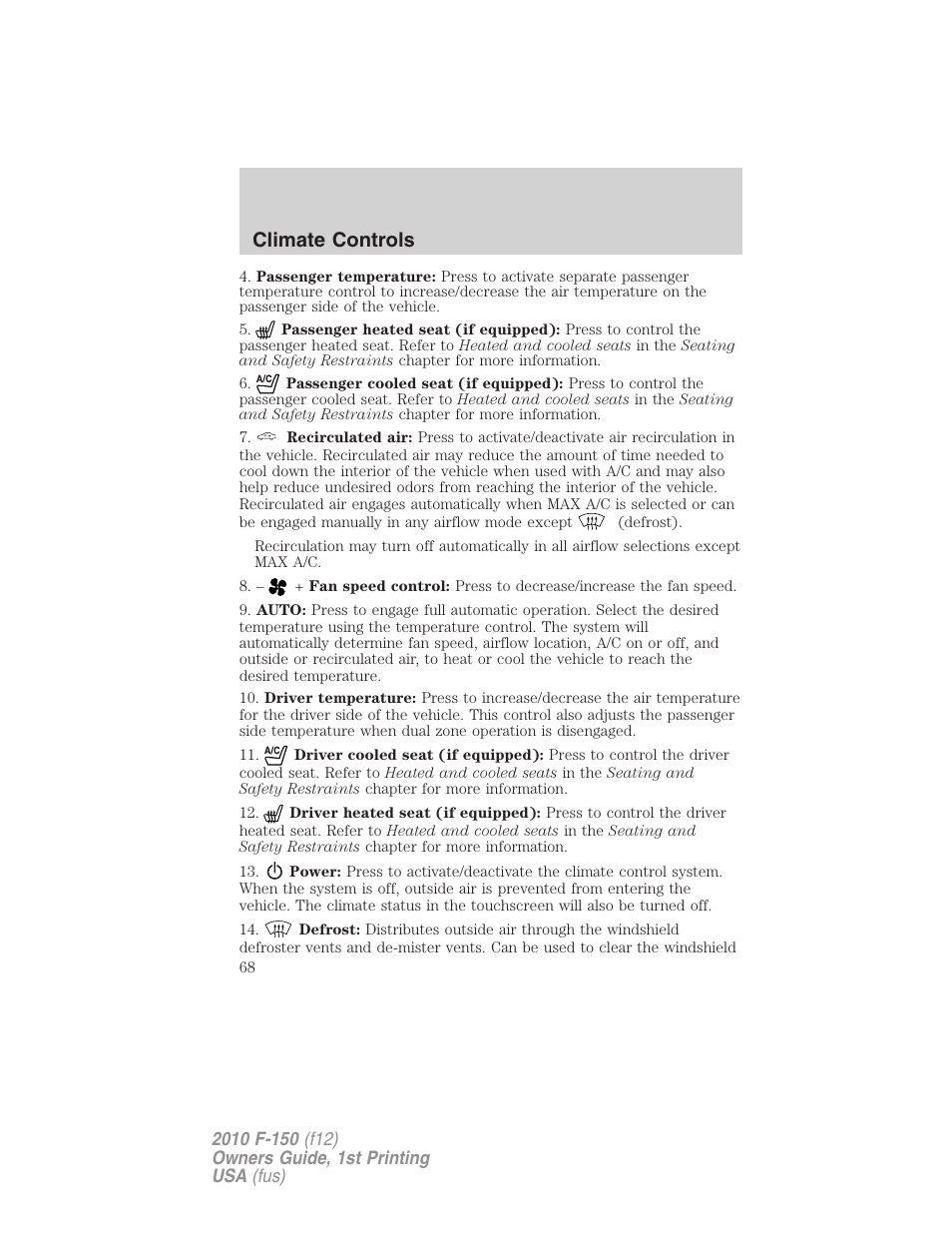 Climate controls | FORD 2010 F-150 v.2 User Manual | Page 68 / 414