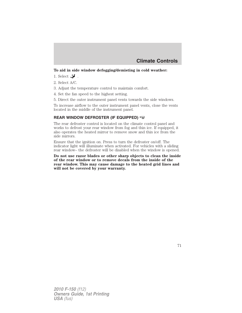 Rear window defroster (if equipped), Rear window defroster, Climate controls | FORD 2010 F-150 v.2 User Manual | Page 71 / 414