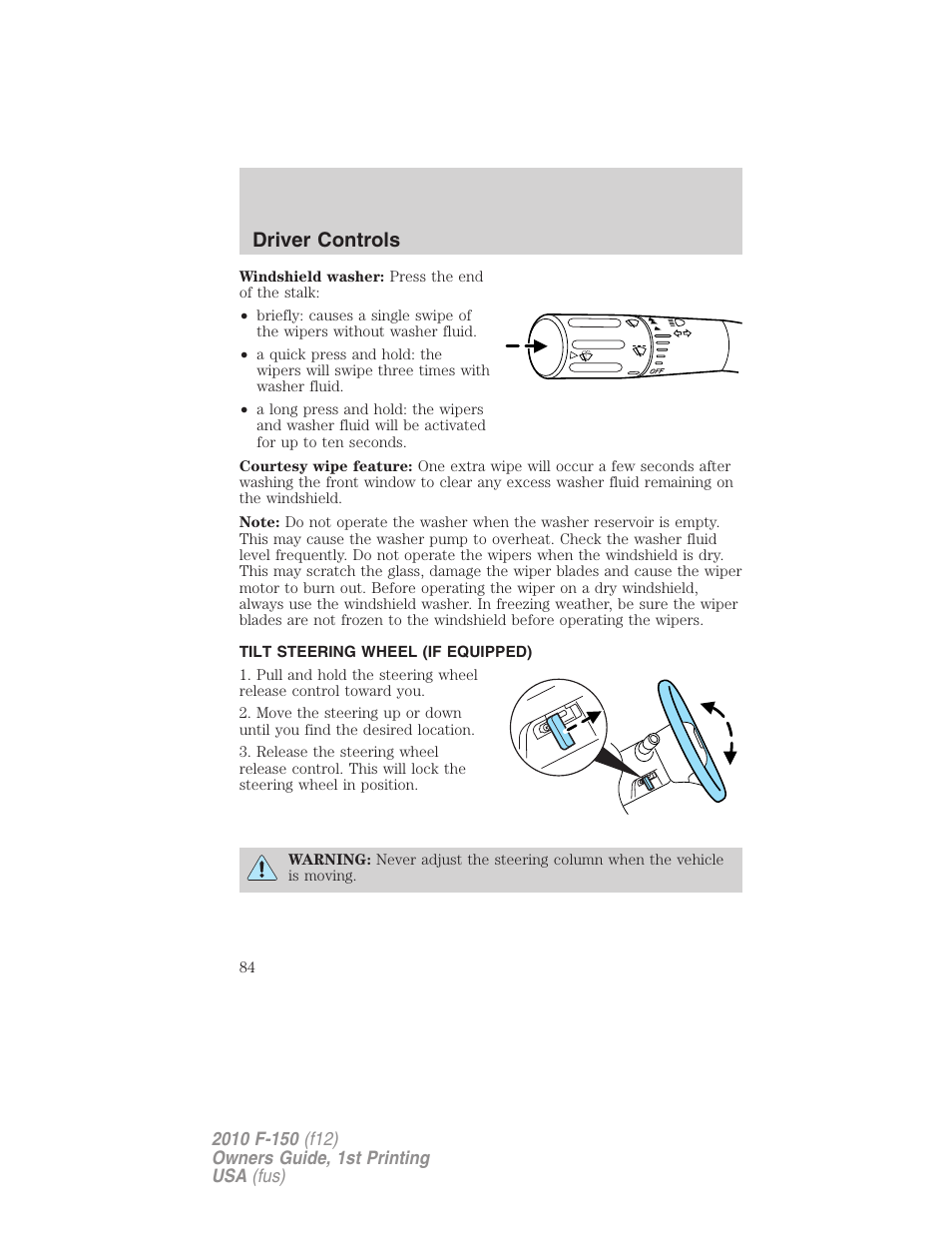 Tilt steering wheel (if equipped), Steering wheel adjustment, Driver controls | FORD 2010 F-150 v.2 User Manual | Page 84 / 414