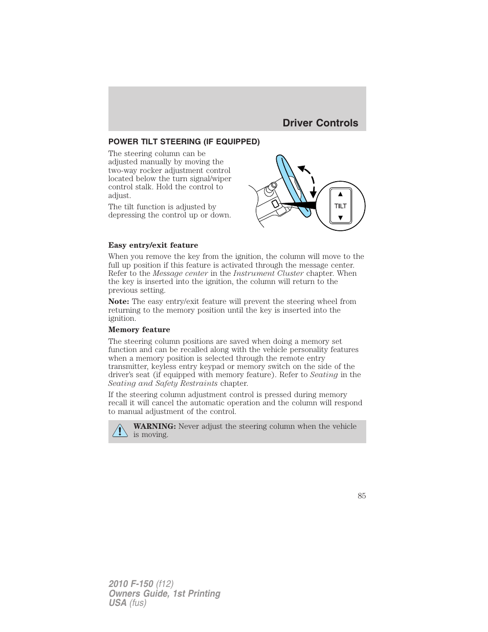 Power tilt steering (if equipped), Driver controls | FORD 2010 F-150 v.2 User Manual | Page 85 / 414