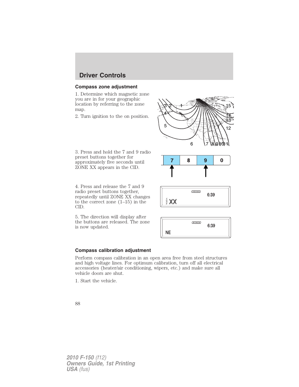Compass zone adjustment, Compass calibration adjustment, Driver controls | FORD 2010 F-150 v.2 User Manual | Page 88 / 414