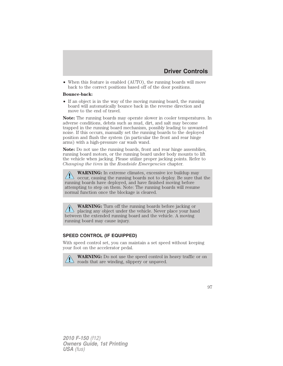 Speed control (if equipped), Speed control, Driver controls | FORD 2010 F-150 v.2 User Manual | Page 97 / 414