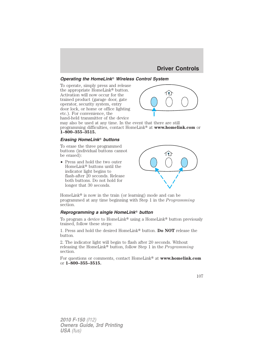Operating the homelink wireless control system, Erasing homelink buttons, Reprogramming a single homelink button | Driver controls | FORD 2010 F-150 v.3 User Manual | Page 107 / 419