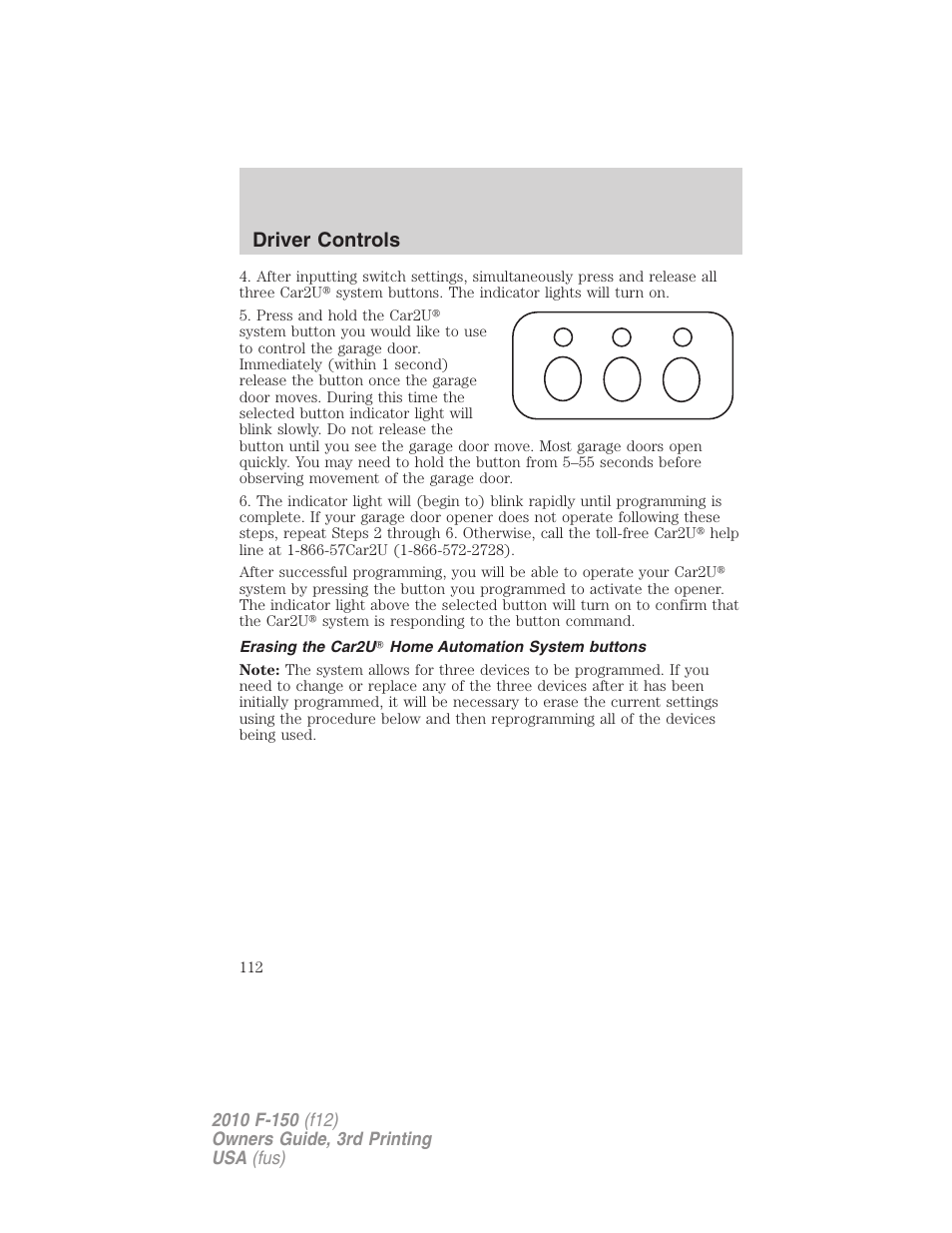 Erasing the car2u home automation system buttons, Driver controls | FORD 2010 F-150 v.3 User Manual | Page 112 / 419