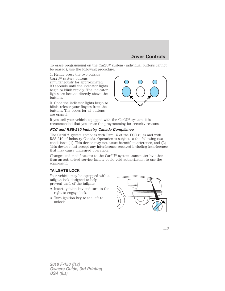 Fcc and rss-210 industry canada compliance, Tailgate lock, Tailgate | Driver controls | FORD 2010 F-150 v.3 User Manual | Page 113 / 419