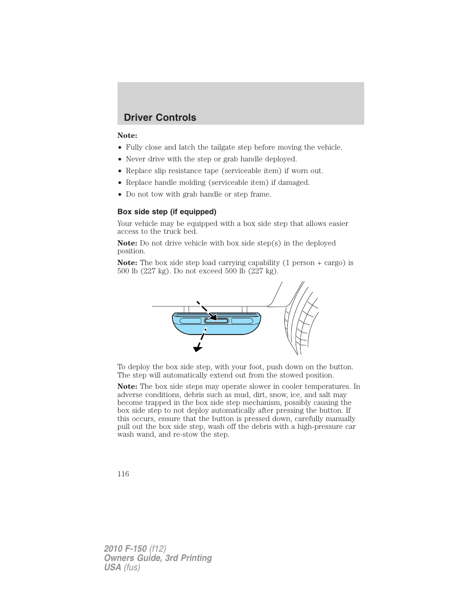 Box side step (if equipped), Driver controls | FORD 2010 F-150 v.3 User Manual | Page 116 / 419