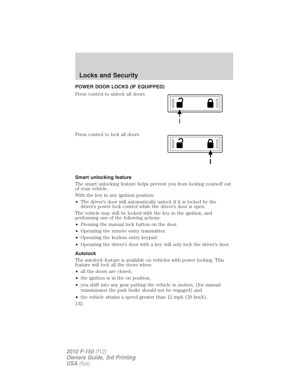 Power door locks (if equipped), Smart unlocking feature, Autolock | Locks, Locks and security | FORD 2010 F-150 v.3 User Manual | Page 132 / 419