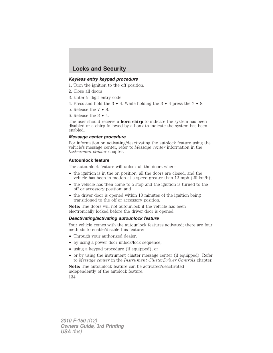 Keyless entry keypad procedure, Message center procedure, Autounlock feature | Deactivating/activating autounlock feature, Locks and security | FORD 2010 F-150 v.3 User Manual | Page 134 / 419